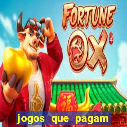 jogos que pagam dinheiro de verdade no pix